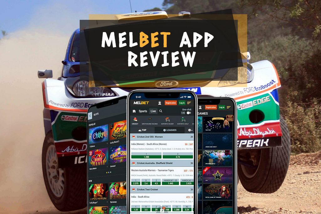 Melbet App - Our Mobile Guide for Android & iOs